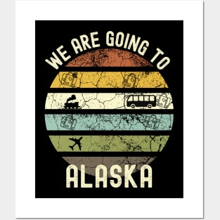 We Are Going To Alaska, Family Trip To Alaska, Road Trip to Alaska, Holiday Trip to Alaska, Family Reunion in Alaska, Holidays in Alaska, Posters and Art